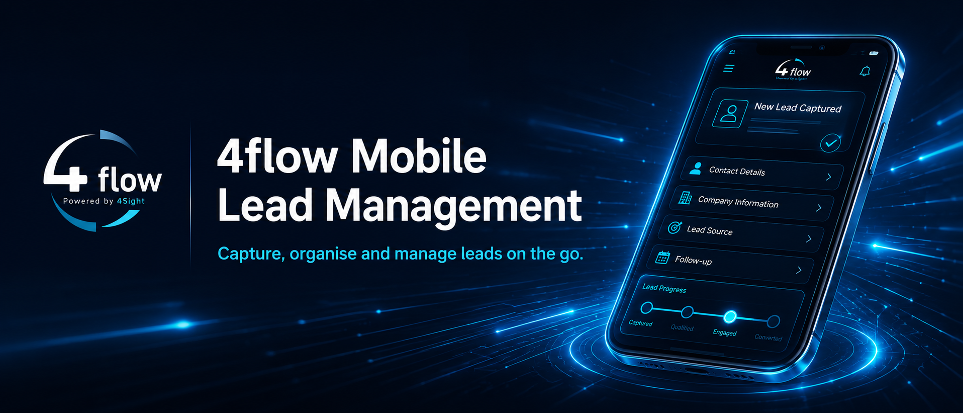 With 4flow: Mobile Lead Management, your team can capture, organise, and act on leads anywhere - helping every opportunity move forward.